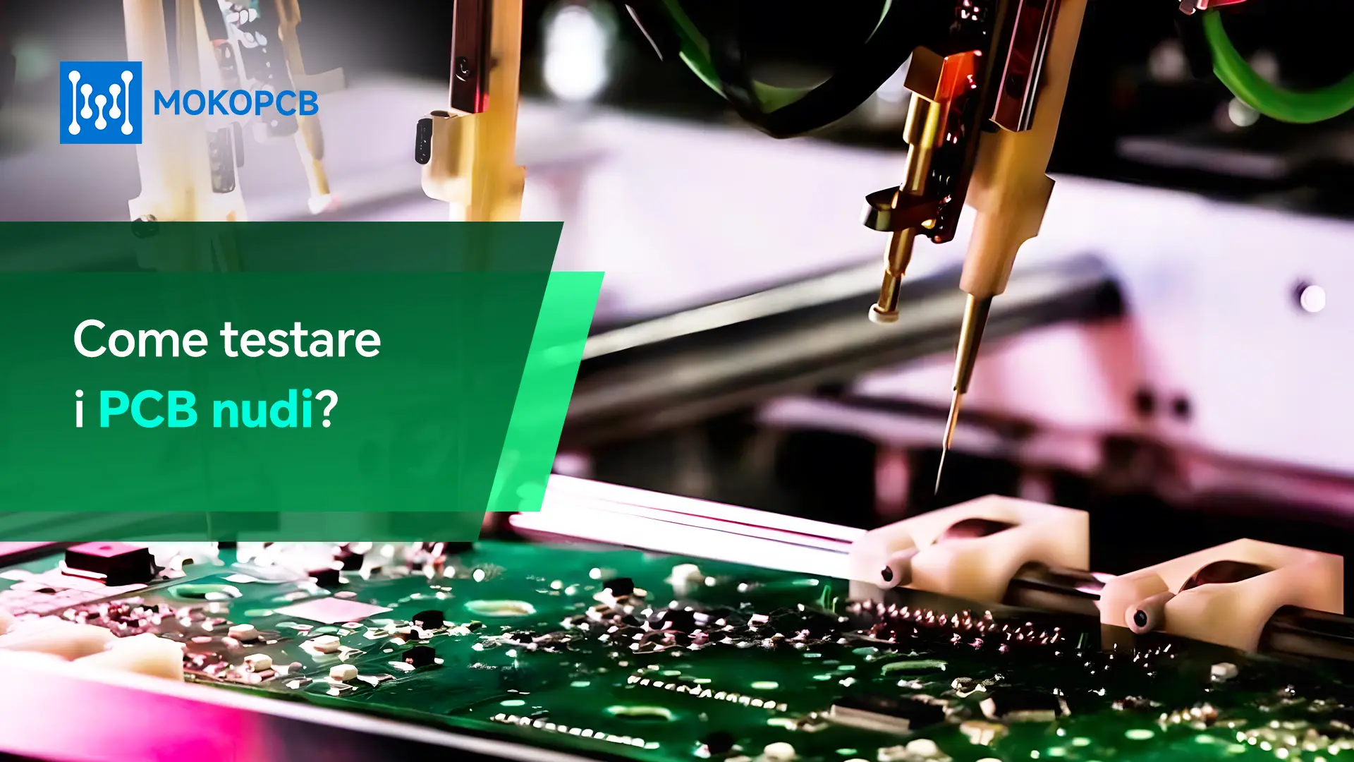 Come testare i PCB nudi-Banner del blog